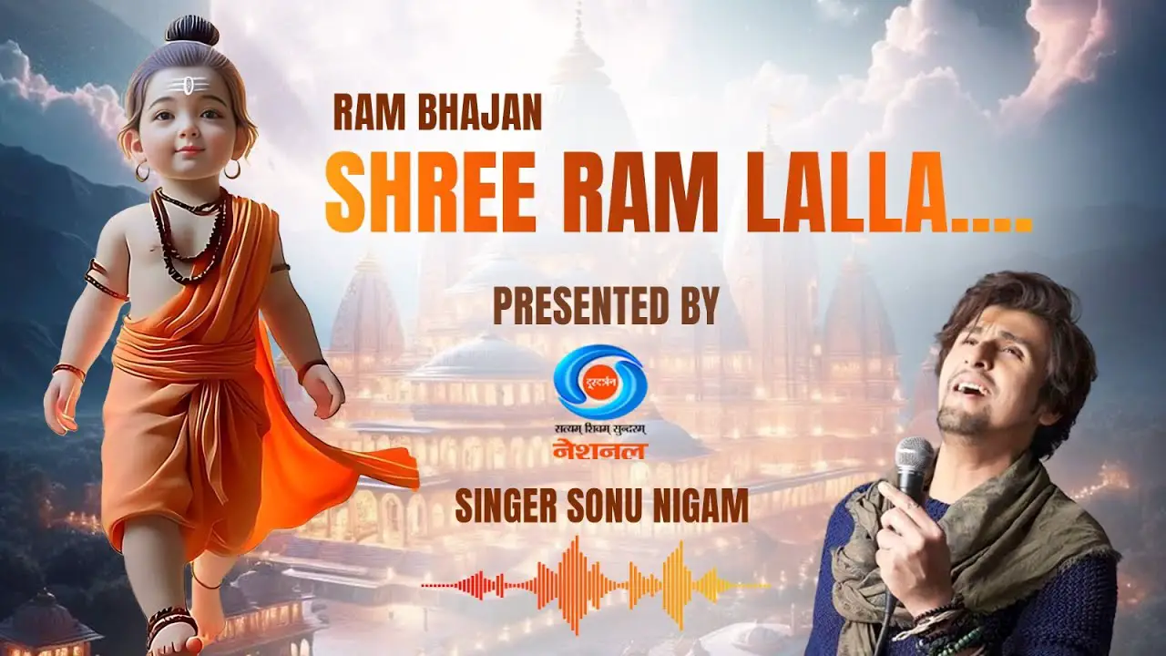 Shri Ram Lalla | Sonu Nigam | Ram Bhajan | Amitabh S Verma | Mukul Varma | Ram Mandir Song